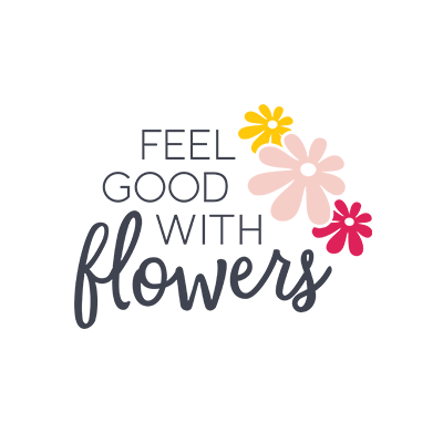 Feel Good With Flowers